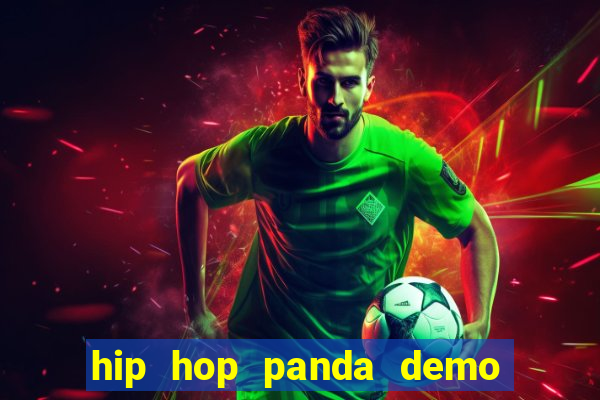 hip hop panda demo hip hop